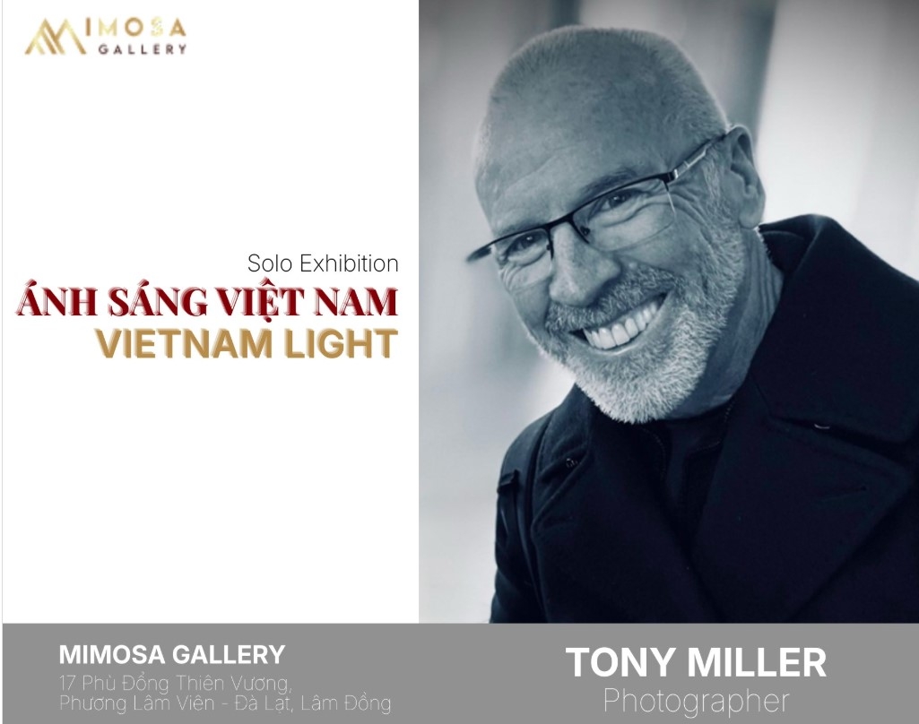 Australian photographer Tony Miller stages art exhibition in Da Lat